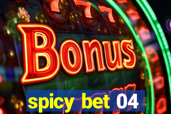 spicy bet 04